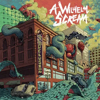 A Wilhelm Scream "Lose Your Delusion"